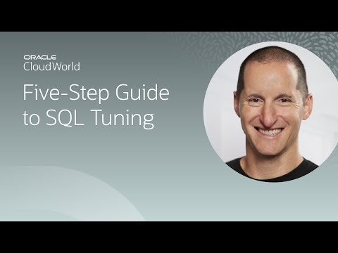 The five-step guide to SQL tuning CloudWorld 2022