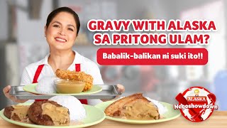 Alaska NegoShowdown with Judy Ann Santos: GravyYUM