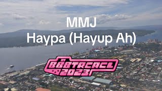 MMJ - Haypa (Hayup Ah) Lyrics