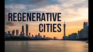 Shaping Urban Future: Our Regenerative Cities Programme in China