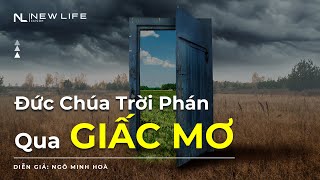 ĐỨC CHÚA TRỜI PHÁN QUA GIẤC MƠ  - Ngô Minh Hòa