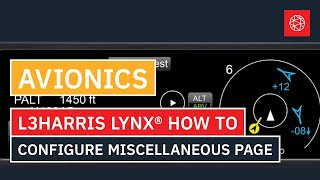 Configuring the Miscellaneous Page on the L3Harris Lynx® Product