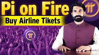 Pi Coin On Fire | Buy Airline Tikets with Pi | Pi Network Update | Crypto News Update | albarizone