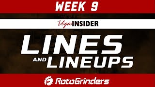 DRAFTKINGS NFL WEEK 9 - LINES & LINEUPS: DFS AND BETTING STRATEGY
