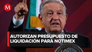 AMLO asegura que se liquidará a trabajadores de Notimex conforme a la ley