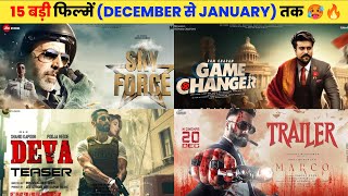 15 Upcoming Big Movies Releasing December 2024 To January 2025 Hindi || Upcoming Bollywood \u0026 South