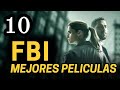 Top 10 Mejores Películas del FBI 🕵️ y Películas de ACCIÓN