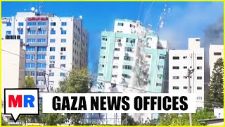 Israel Silences Media By Blowing Up News Buildings