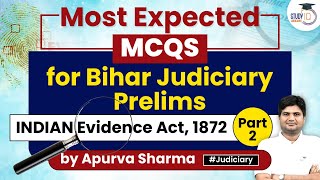 MOST EXPECTED MCQs | INDIAN EVIDENCE ACT, 1872 | Bihar Judiciary Prelims | 4 June 2023