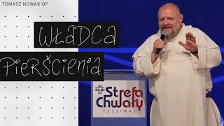 Władca pierścienia || konferencja ze Strefy Chwały - Tomasz Nowak OP