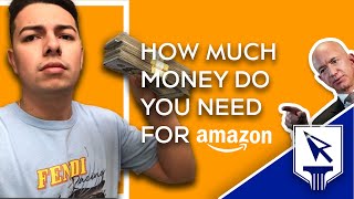 How Much Money Do You Need To Sell On Amazon? | Amazon Wholesale 2020