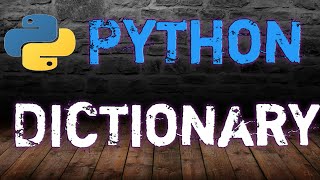 #28 | Dictionaries - Working with Key-Value Pairs| Dictionary in Python| Python Tutorial