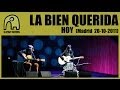 LA BIEN QUERIDA - Hoy [Live Acústico Teatro Conde Duque, Madrid, 20-10-2011]