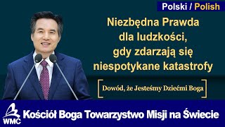 Dowód, że Jesteśmy Dziećmi Boga [Kościół Boga Towarzystwo Misji na Świecie Pascha]