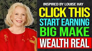 Louise Hay - Click This And Get Rich Beyond Your Wildest Dreams (With Activation)