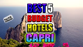 Top 5 luxury hotels in capri,Italy I 5 budget hotels in Capri I cheapest hotels in capri,italy