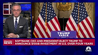 SoftBank CEO and President-elect Trump to announce $100 billion in U.S. over four years