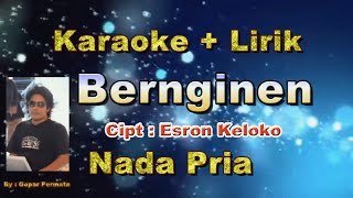 Karaoke Bernginen. Nada Pria. #karaokelagupakpak #karaokelagubatak #simarmata #berastagi