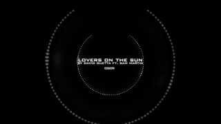 David Guetta ft. Sam Martin - Lovers On The Sun (Bass Boosted)