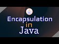 Encapsulation in Java with Example || Java Encapsulation explained with Implementation