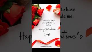 Wishing valentine to your loved ones/Valentines Day wishes for husband/Happy valentines day to hubby