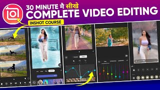 Inshot Video Editor Full Course | Best Video Editor For Mobile | Inshot Video Editing