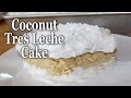 Coconut Tres Leches Cake