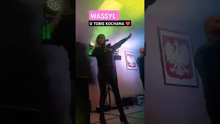 WASSYL - O Tobie Kochana ❤️ (z rep. Milano)