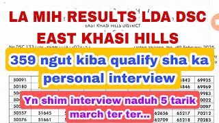 LA MIH RESULTS LDA DSC EAST KHASI HILLS | 5 TARIK MARCH TER TER YN DON PERSONAL INTERVIEW|