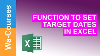 Today Function to Set Target Dates