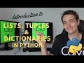 Lists, Tuples and Dictionaries in Python