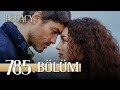 Emanet 785. Bölüm | Legacy Episode 785