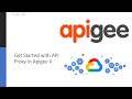Get Started with  APIProxy in Google Cloud ApigeeX API Management - (Part 1)