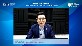 RSIS Panel Webinar on “DAP and Malaysian Politics Post-Sheraton Move” - 4 May 2021