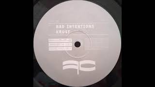 Krust - Bad Intentions