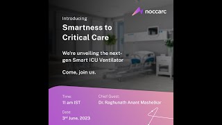 Noccarc V730i Launch | Smart ICU Ventilator Launch