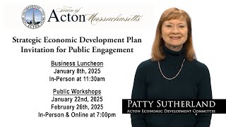 Invitation for Public Engagement - Town of Acton Strategic Economic Development Plan