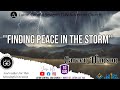 Online Sabbath Worship || Finding PEACE in the Storm || Elder Careen Hanson