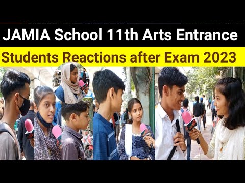 Jamia School 11th Arts Entrance Exam Students Full Review 2023-24 - YouTube