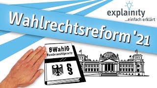 Wahlrechtsreform 2021 einfach erklärt (explainity® Erklärvideo)