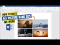 How to Make All Picture Same Size in Microsoft Office Word Tutorial || Ms Word Tips & Tricks