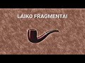 laiko fragmentai 3 aleksandras vozbinas dailė