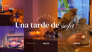 Vlog | Manta, velas, tarde tranquila, recetas