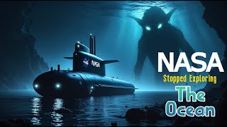 They Found Something Terrifying… That’s Why NASA Stopped Exploring the Ocean