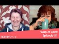 Cup of Care #1 | Nurses.co.uk