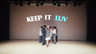 [호원대학교 K-POP학과] UNIV(유니브) - KEEP IT LUV Practice Video.