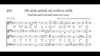 Bach Hymnbook 451 (BWV 155:5) Ob sichs anließ, als wollt er nicht