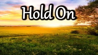 -- HOLD ON -- Christian Music -- JhenRich Worship Songs