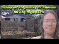 Bahay ne Pb panday nabuhusan na Ang mga posti