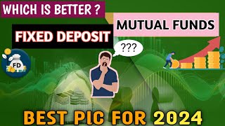 ਫਿਕਸਡ ਡਿਪਾਜ਼ਿਟ VS ਮਿਉਚੁਅਲ ਫੰਡ || Fd vs Mutual funds which is Better || Best Investment 2024 ||